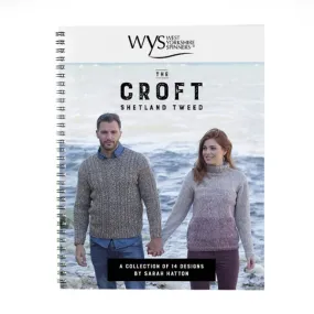 The Croft Aran - Shetland Tweed Pattern Book