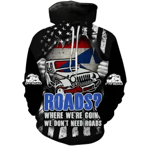 We don't need Roads - Puerto Rico Flag Hoodie